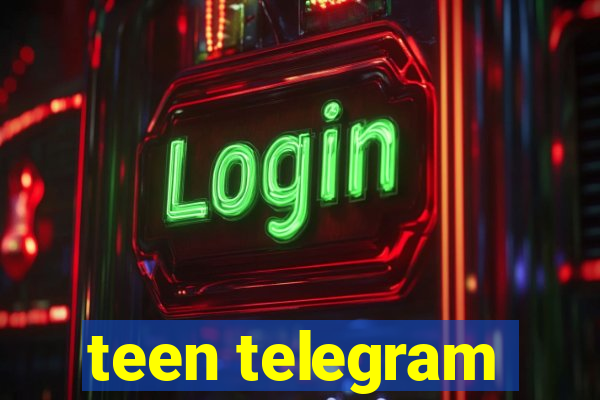 teen telegram